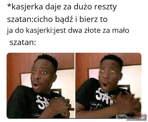 Co do chuja ziomek