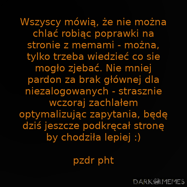 no lekko zachlałem, przyznaję